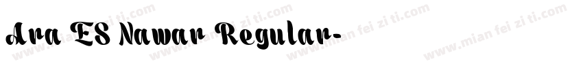 Ara ES Nawar Regular字体转换